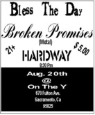 Bless The Day / Broken Promises / Hardway on Aug 20, 2006 [232-small]