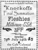 Milhouse USA / Final Summation / The Knockoffs / Fleshies / 3FF on Jul 14, 2001 [297-small]