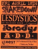Shakedown / Lesdystics / A.D.D. / The Brodys on Apr 18, 2003 [298-small]
