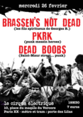 Brassen's not Dead / PKRK / Les Dead Boobs on Feb 26, 2020 [433-small]