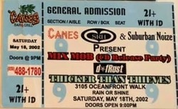 tags: Mix Mob, Thicker Than Thieves, D-Frost, San Diego, California, United States, Gig Poster, Ticket, Setlist, Merch, Crowd, Gear, Stage Design, Canes - Mix Mob / Thicker Than Thieves / D-Frost on May 18, 2002 [422-small]