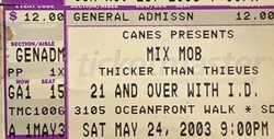 tags: Mix Mob, Thicker Than Thieves, Divided by Zero, Gig Poster, Ticket, Setlist, Merch, Crowd, Gear, Stage Design - Mix Mob / Thicker Than Thieves / Divided by Zero on May 24, 2003 [516-small]