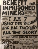 I Am 7 / First Men In Space / Mad Thatchers / All The Glory on Dec 12, 1985 [300-small]