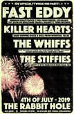 Fast Eddy / Killer Hearts / Anti-Feds / The Stiffies on Jul 4, 2019 [329-small]