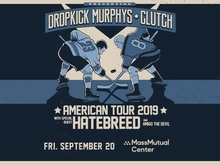 Dropkick Murphys / Clutch / Hatebreed / Amigo the Devil on Sep 20, 2019 [846-small]