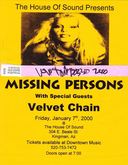 Missing Persons / Velvet Chain on Jan 7, 2000 [553-small]