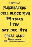 The Flesheaters / Cell Block 5 / 99 Tales on Dec 4, 1999 [555-small]