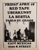 Red Tape / Uberkunst / La Bestia / Pablo St. Chaos on Apr 19, 2002 [623-small]