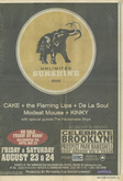Cake / The Flaming Lips / De La Soul / Modest Mouse / Kinky / The Hackensaw Boys on Aug 25, 2002 [254-small]