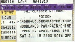 Poison / Vince Neil / Skid Row / Faster Pussycat / Pretty Boy Floyd / Enuff Z'Nuff on Jul 19, 2003 [449-small]