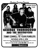 George Thorogood & The Destroyers / Tommy Conwell & The Young Rumblers on Apr 6, 1991 [466-small]
