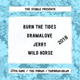 Jerry / Wild Horse / Burn the Tides  / Dramalove on Jun 20, 2018 [224-small]