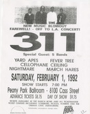 311 / Cellophane Ceiling / Yard Apes / Fever Tree / Nightmare / March Hares on Feb 1, 1992 [555-small]