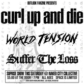 Curl Up and Die / World Tension / Suffer The Loss on Aug 31, 2019 [428-small]