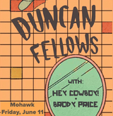 Duncan Fellows / Hey Cowboy! / Brody Price on Jun 11, 2021 [787-small]