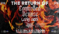 Controlled Demise / Loktavious / Awake In Ashes / DYRE / Lungburn / Awaiting Eternity on Aug 7, 2021 [014-small]