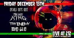 Devil’s Nite Out / The Last King / Thy Enemy / Ire & Woe on Dec 13, 2019 [936-small]