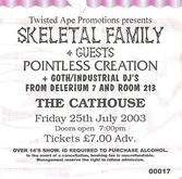 Skeletal Family / Pointless Creation on Jul 25, 2003 [562-small]