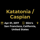 Katatonia / Caspian / Uncured on Apr 1, 2017 [803-small]