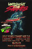 Event Name:  Watch Out For Snakes Fall 2021 Tour - Live At The Jungle Community Music Club on Oct 25, 2021 [526-small]