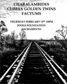 Charalambides / Climax Golden Twins / Factums on Feb 15, 2007 [599-small]
