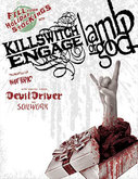 Lamb of God / Killswitch Engage / DevilDriver / Soilwork on Dec 15, 2007 [831-small]