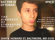 Kindness of Strangers / Voyage In Coma / Birthright on Feb 10, 2018 [309-small]