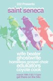Saint Seneca / Wife Beater / Ghostwrite / Homeless Gospel Choir / The Edukators / Coyote Cook on Mar 19, 2010 [369-small]