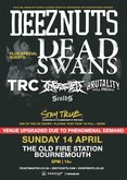Deez Nuts / Dead Swans / TRC / Ingested / Brutality Will Prevail / Scolds on Apr 14, 2019 [512-small]