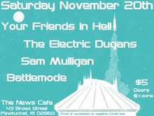 Battlemode, Sam Mulligan, The Electric Dugans & Your Friends in Hell at News Cafe on Nov 20, 2021 [704-small]