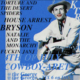 Torture and The Desert Spiders / House Arrest / Bryson / Natalie and The Monarchy / Fucken Janj on Jul 4, 2021 [606-small]
