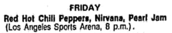 Red Hot Chili Peppers / Nirvana / Pearl Jam on Dec 27, 1991 [867-small]