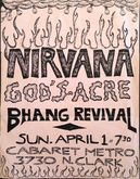 Nirvana / God's Acre / Bhang Revival on Apr 1, 1990 [904-small]