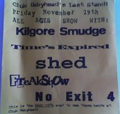 Kilgore Smudge / TIMES EXPIRED / Shed / Freakshow on Nov 29, 1996 [094-small]