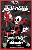 Killswitch Engage / He Is Legend / Chimaira / Dragonforce on Mar 17, 2007 [939-small]