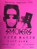 tags: Smokers, Gig Poster, The Golden Bull Bar - Smokers / Tite Nauts / Lazy Hawk on Feb 12, 2022 [171-small]