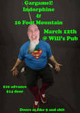 Gargamel! / Indorphine / 10 Foot Mountain on Mar 12, 2022 [705-small]