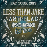 Get Dead / Masked Intruder / Anti Flag / Less Than Jake on Nov 22, 2013 [233-small]