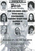 Unity Theatre Ensemble presents FOR COLORED GIRLS WHO HAVE CONSIDERED SUICIDE WHEN THE RAINBO IS ENUF on Oct 21, 2010 [375-small]