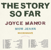 The Story So Far / Joyce Manor / Mom Jeans / Microwave on Apr 18, 2022 [369-small]