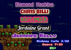 Jordaine Grant :: Chris Billi :: Battlemode :: Diamond Machine :: Jermaine Kelly on Mar 22, 2022 [574-small]