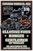 The Ellusive Furs / Banger / GENTLEMEN OF TRAGEDY on Mar 26, 2022 [781-small]