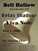 Bell Hollow / Bela's Shadow / The Viva Noir on May 1, 2008 [997-small]