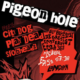 Pigeonhole / City Dog / Slobheads on Apr 18, 2022 [637-small]