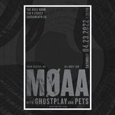 MØAA / Pets / Ghostplay on Apr 23, 2022 [854-small]
