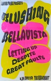 Blushing / Bellavista / Letting Up Despite Great Faults on Apr 24, 2022 [073-small]