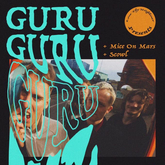 Guru (UK) / Mice On Mars / Scowl on Feb 8, 2020 [990-small]