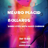 Neuro Placid / Bollards / Sonic Eyes on May 19, 2022 [578-small]