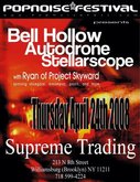 Bell Hollow / Autodrone / Stellarscope on Apr 24, 2008 [484-small]