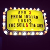 The Soil & the Sun / From Indian Lakes / Lemolo on Apr 3, 2015 [490-small]